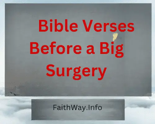 Bible Verses Before a Big Surgery