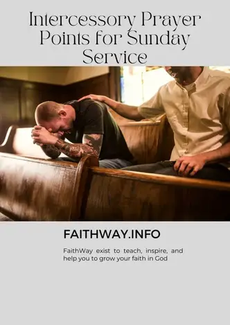 intercessory prayer points for Sunday Service.