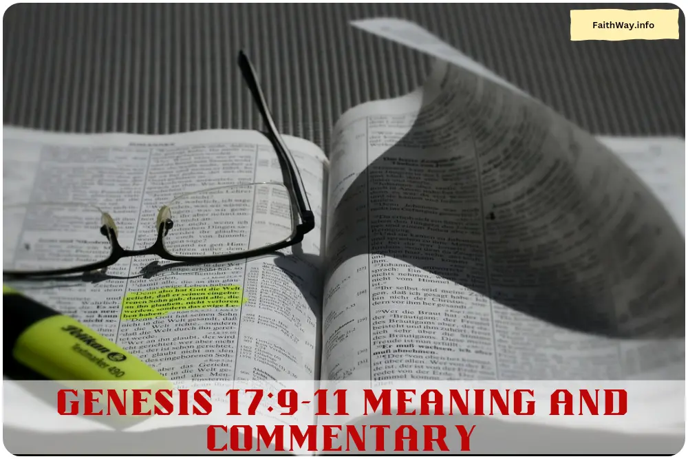Genesis 17-9-11 Meaning and Commentary