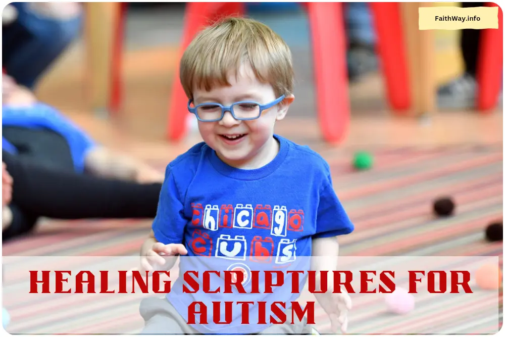 Healing scriptures autism
