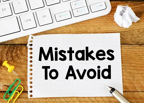 Avoid making mistakes