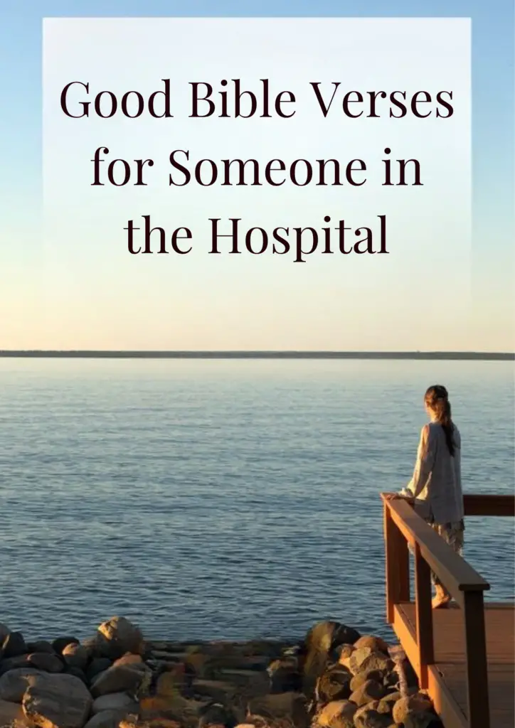 bible verses for someone in the hospital 1